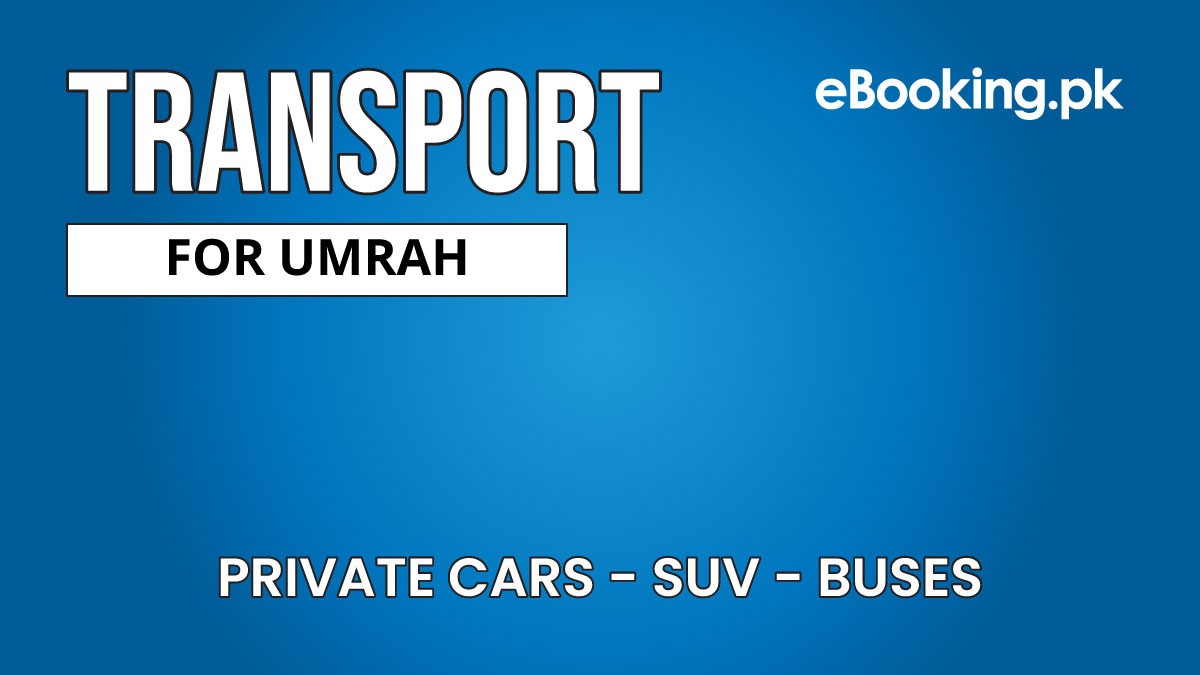 Umrah transport booking in Pakistan